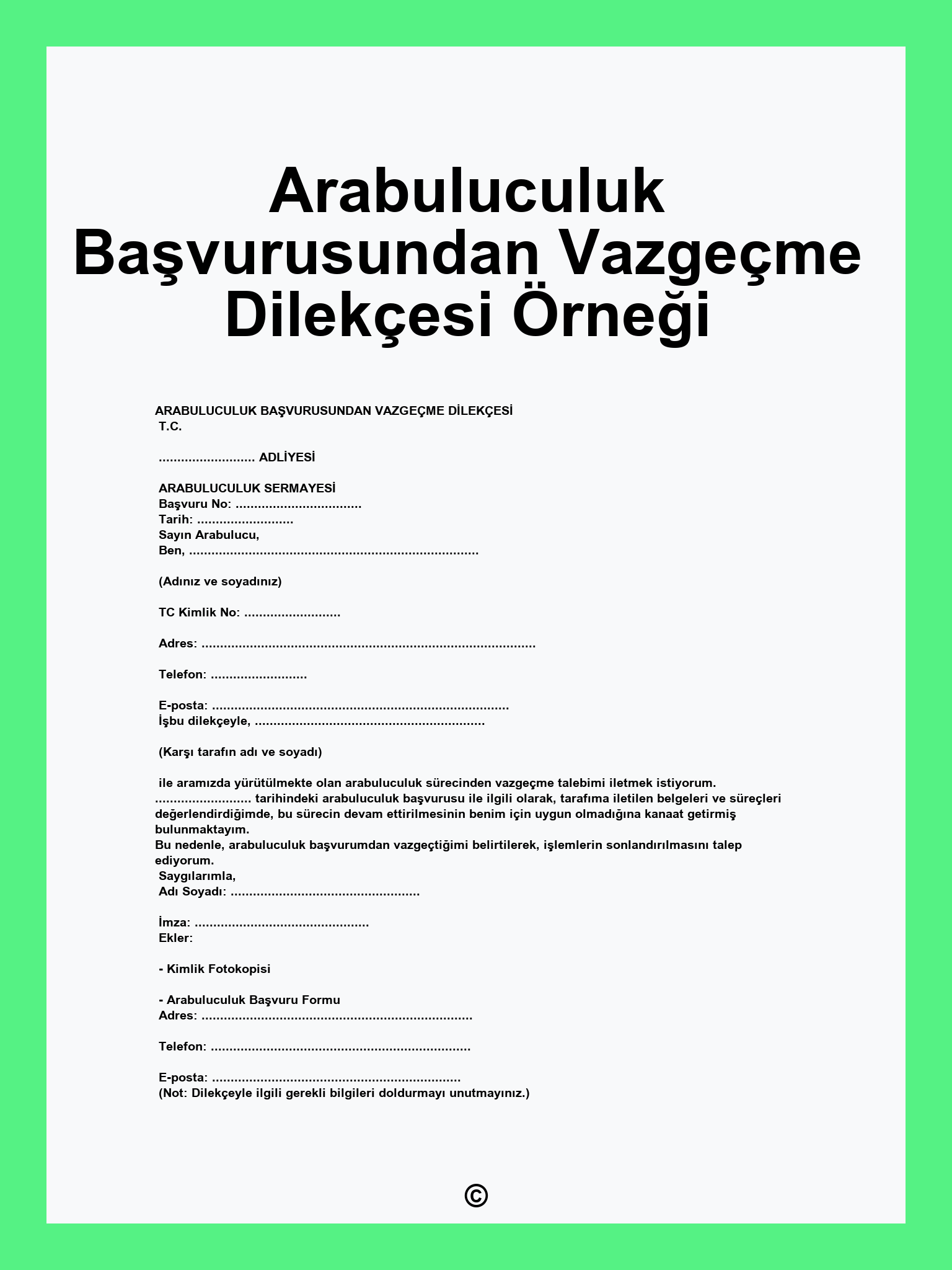 Arabuluculuk Başvurusundan Vazgeçme Dilekçesi Örneği
