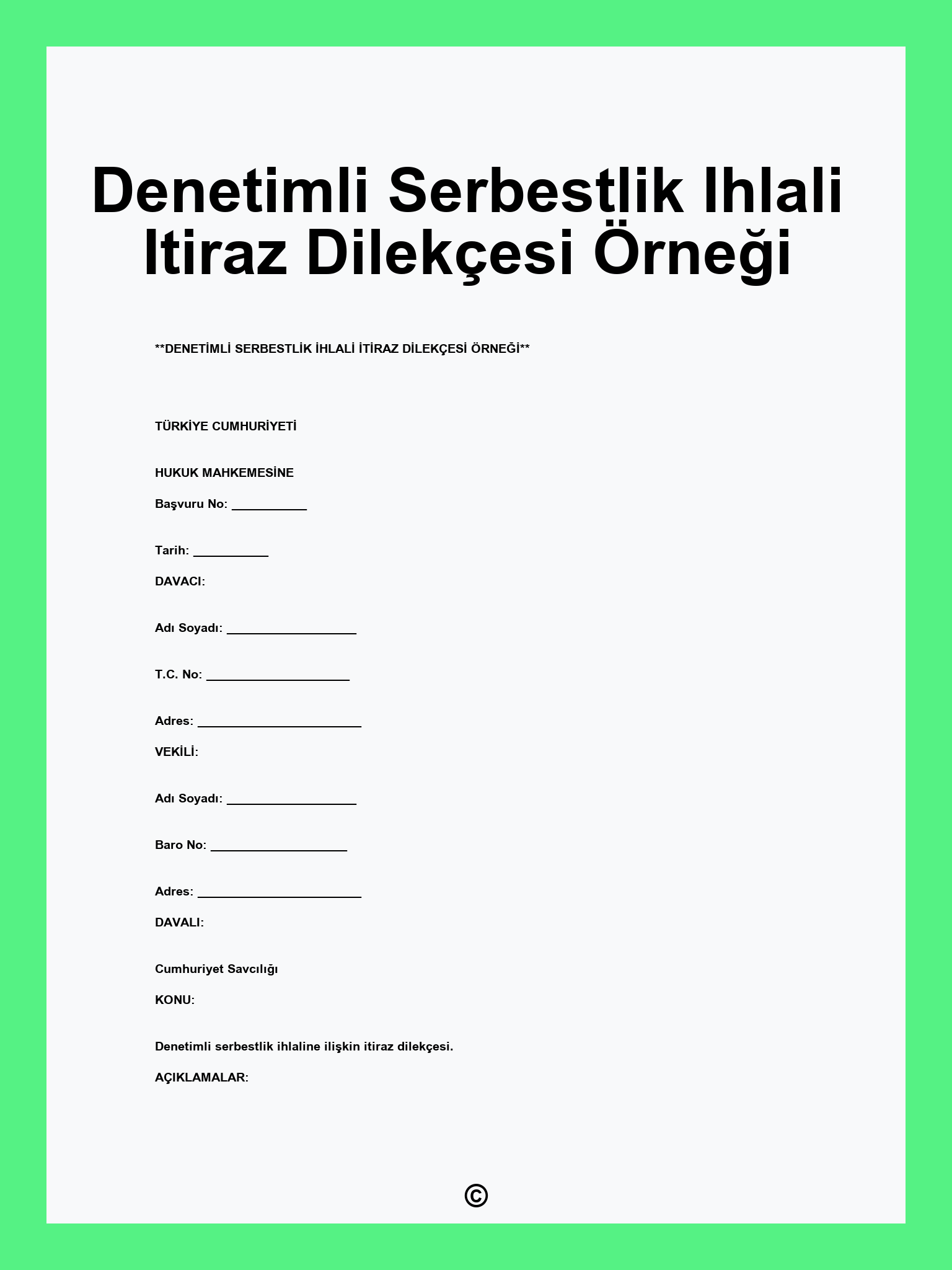 Denetimli Serbestlik Ihlali Itiraz Dilekçesi Örneği