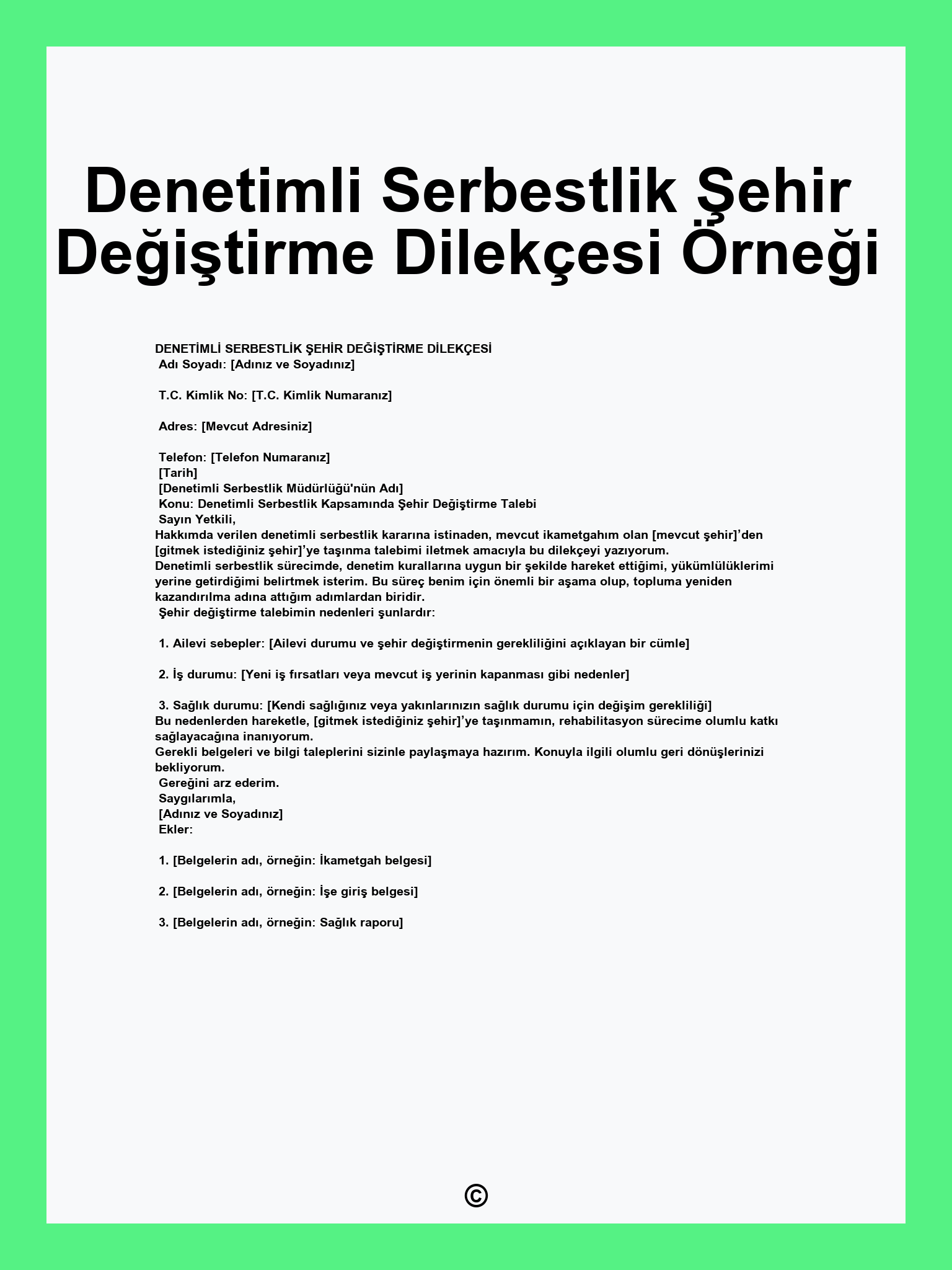 Denetimli Serbestlik Şehir Değiştirme Dilekçesi Örneği