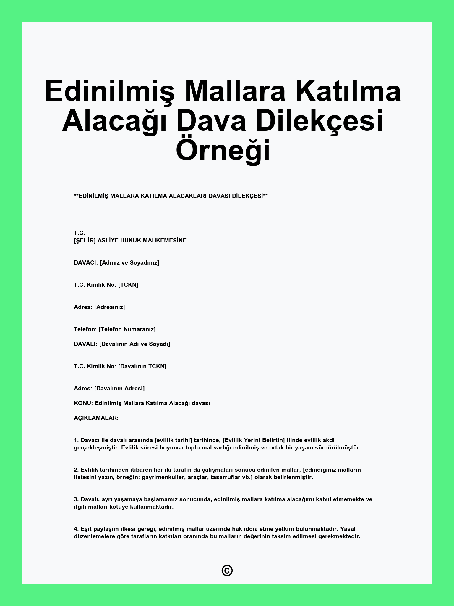 Edinilmiş Mallara Katılma Alacağı Dava Dilekçesi Örneği