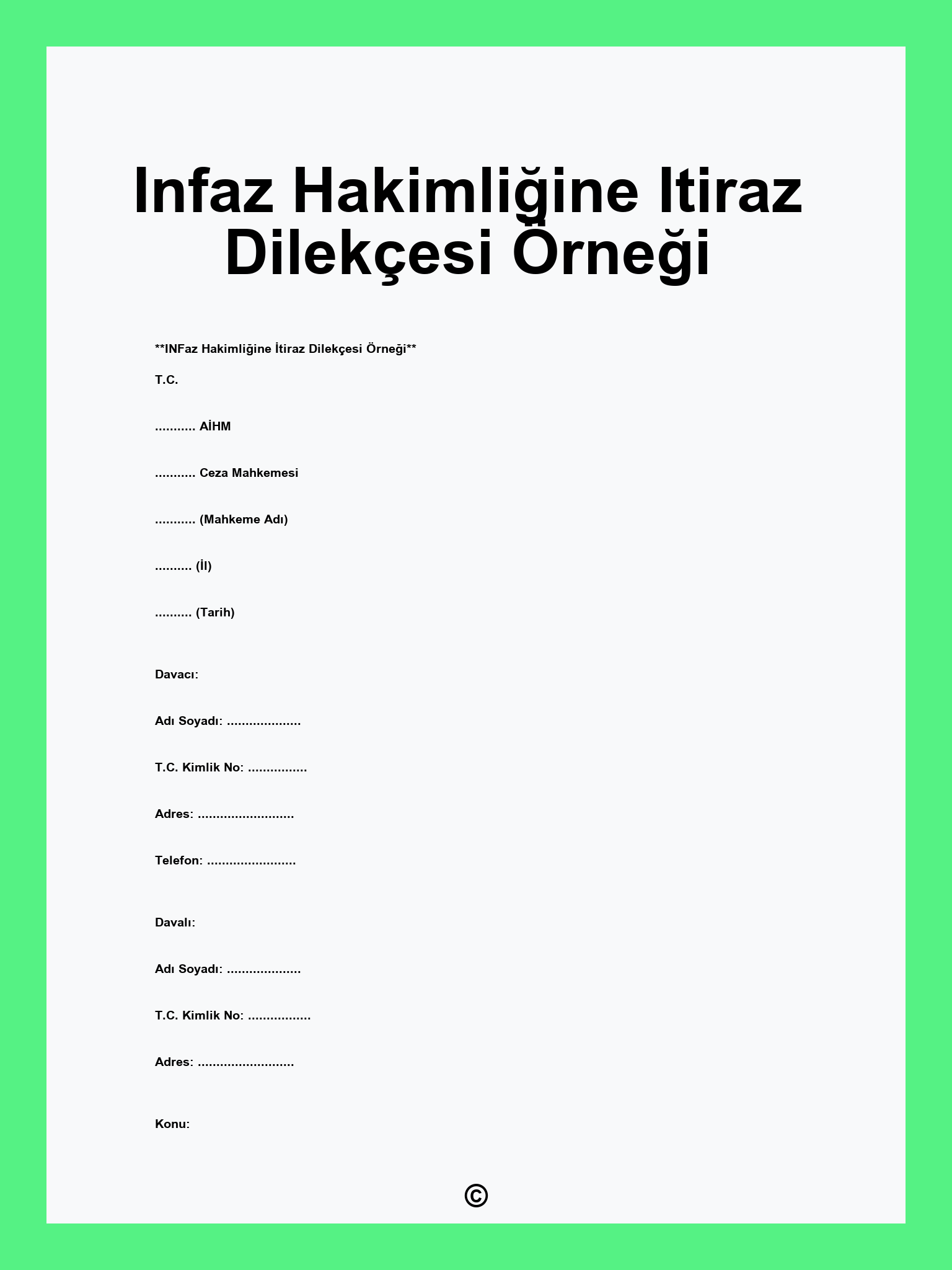 Infaz Hakimliğine Itiraz Dilekçesi Örneği