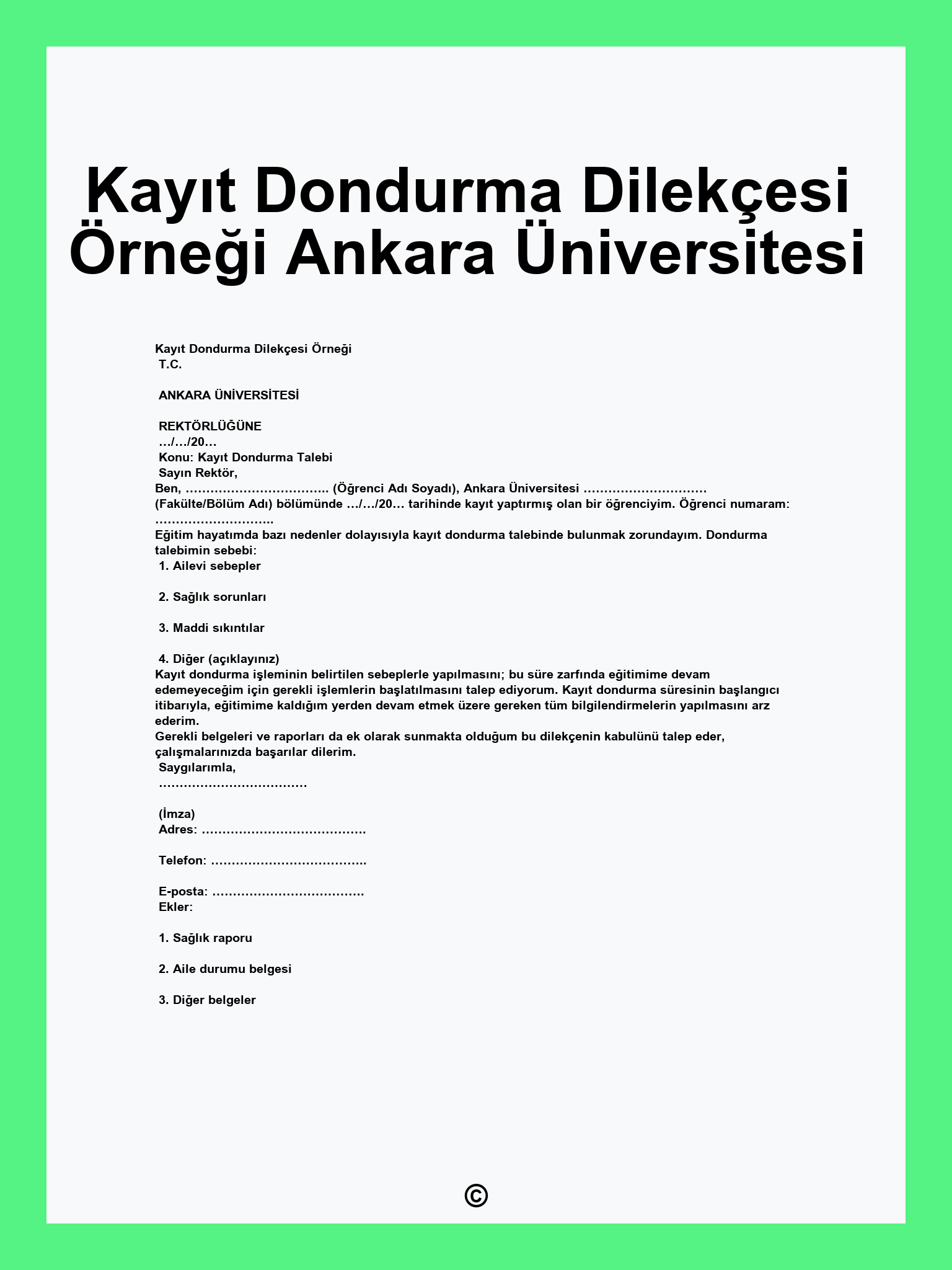 Kayıt Dondurma Dilekçesi Örneği Ankara Üniversitesi