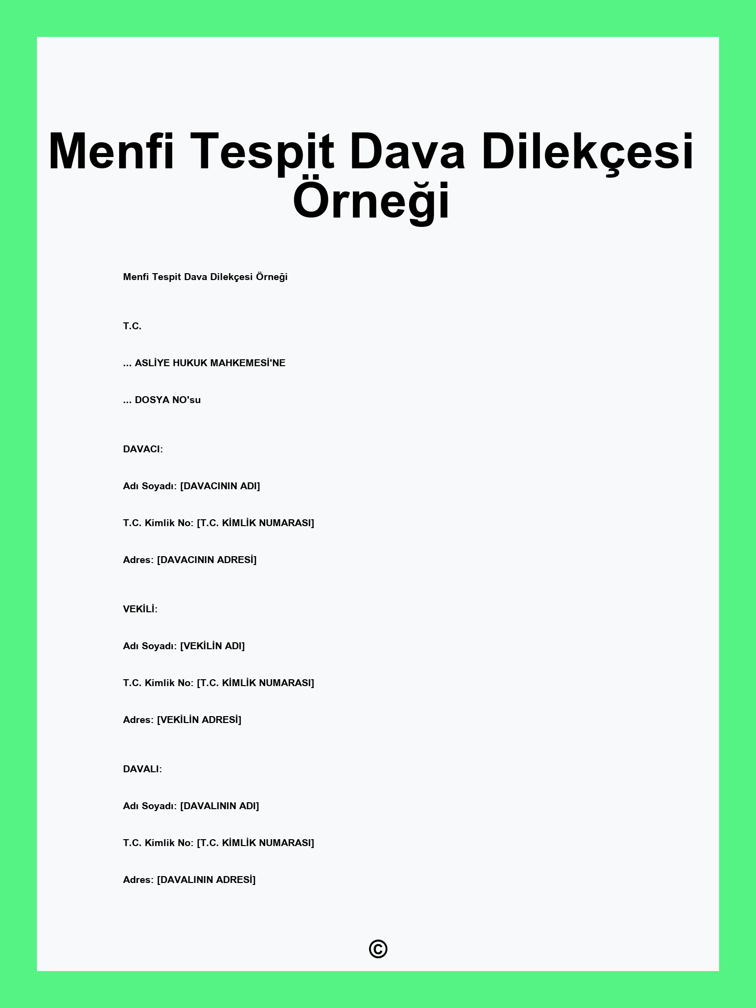 Menfi Tespit Dava Dilekçesi Örneği