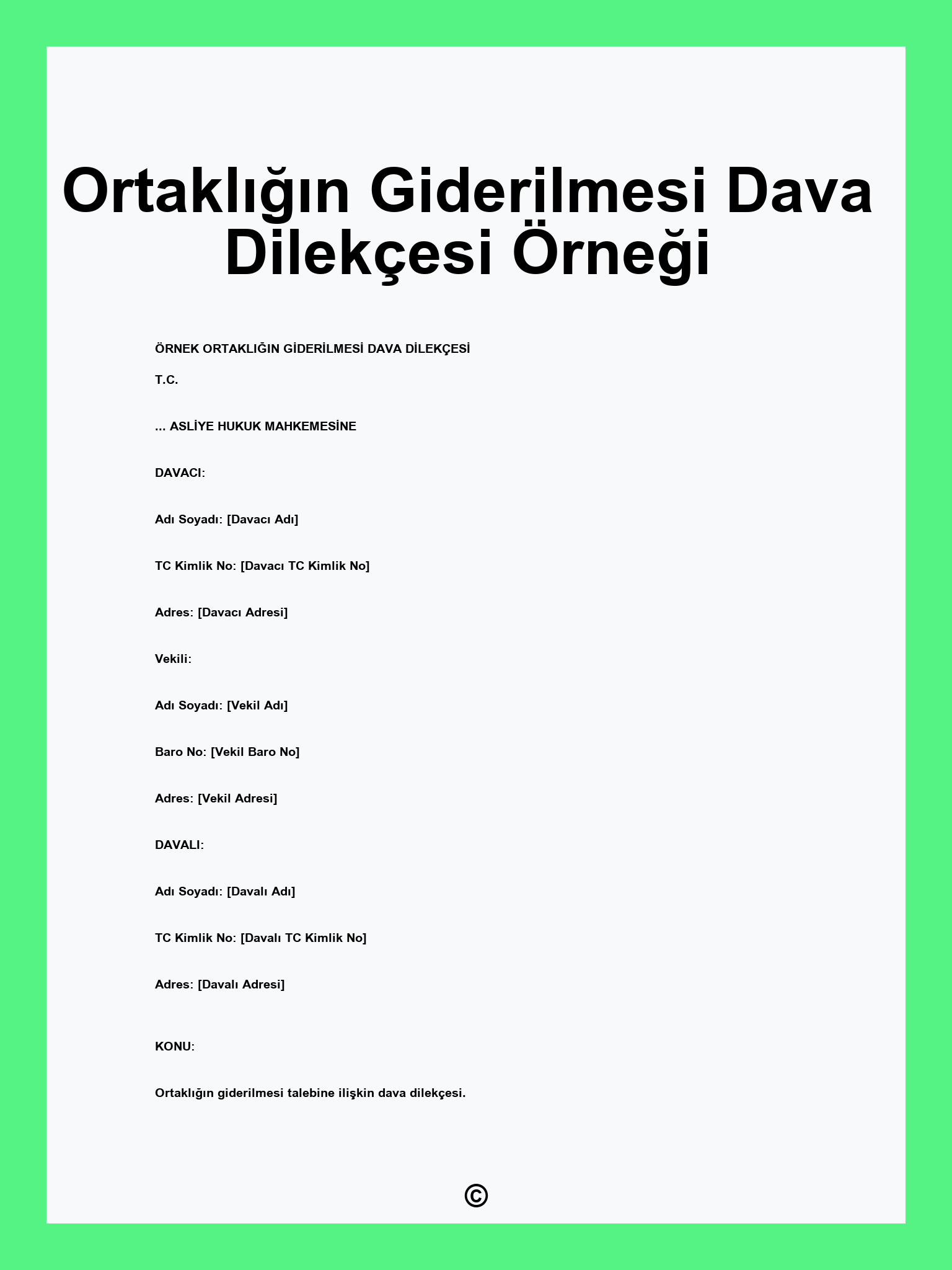 Ortaklığın Giderilmesi Dava Dilekçesi Örneği