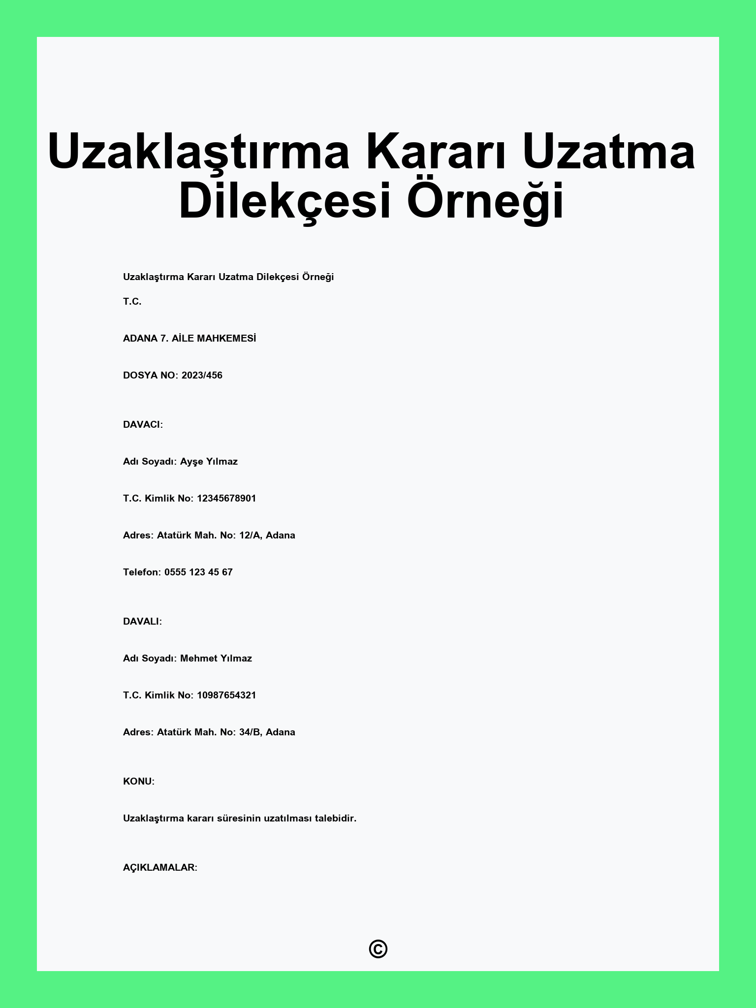 Uzaklaştırma Kararı Uzatma Dilekçesi Örneği