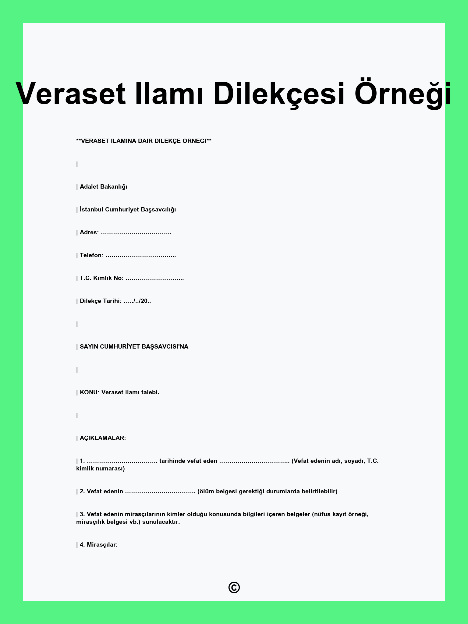 Veraset Ilamı Dilekçesi Örneği